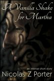 Vanilla Shake for Martha (eBook, ePUB)