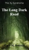 Long Dark Road (eBook, ePUB) Long Dark Road (eBook, ePUB)
