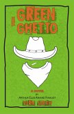 The Green Ghetto (eBook, ePUB)