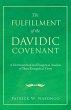 The Fulfillment of the Davidic Covenant... - Bild 1