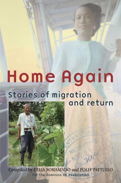 Home Again: Stories of Migration and Return (eBook, ePUB) - Sorhaindo, Celia