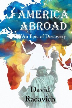 America Abroad (eBook, ePUB) - Radavich, David