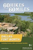 60 Hikes Within 60 Miles: Dallas-Fort Worth (eBook, ePUB)