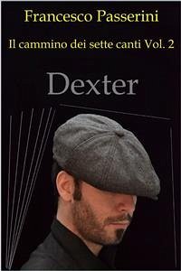 dexter (eBook, ePUB) - Passerini, Francesco