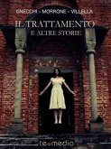 Il trattamento e altre storie (eBook, ePUB)