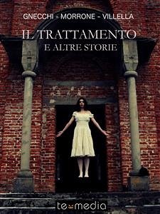 Il trattamento e altre storie (eBook, ePUB) - AA.VV.