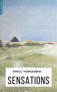 Sensations (eBook, ePUB) - Verhaeren, Émile