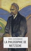 La Philosophie de Nietzsche (eBook, ePUB)
