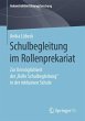 Schulbegleitung im Rollenprekariat - Bild 1