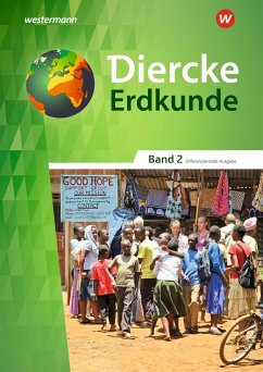 Diercke Erdkunde 2. Schülerband. Differenzierende Ausgabe. Nordrhein-Westfalen - Bahr, Matthias;Frambach, Timo;Hofemeister, Uwe