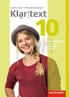 Klartext 10. Arbeitsbuch. Differenzierende allgemeine Ausgabe - Dilks, Fabian;Feldhues, Martina;Föll, Reinhild