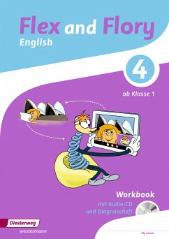 Flex and Flory 1 - 4. Workbook 4 mit Schüler-Audio-CD und Diagnoseheft - Carter, Chris;Schimmler, Ute;Gerbig, Katja