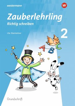 Zauberlehrling 2. Arbeitsheft. GS Grundschrift - Eggensperger, Kathrin