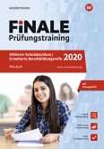 FiNALE Prüfungstraining 2020 - Mittlerer Schulabschluss / Erweiterte Berufsbildungsreife Berlin und Brandenburg, Deutsch