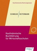 Kaufmännische Buchführung für Wirtschaftsschulen, Schülerband