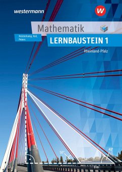 Mathematik Lernbausteine. Lernbaustein 1: Schülerband. Rheinland-Pfalz - Peters, Jens;Heisterkamp, Markus;Keil, Martin