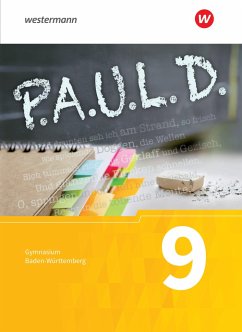 P.A.U.L. D. (Paul) 9. Schülerbuch. Gymnasien. Baden-Württemberg u.a. - Bartoldus, Thomas;Greiff-Lüchow, Sandra;Radke, Frank;Diekhans, Johannes;Fuchs, Michael