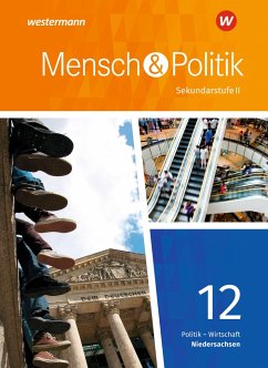 Mensch und Politik SII 12. Schulbuch. Qualifikationsphase. Niedersachsen