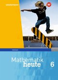 Mathematik heute 6. Schulbuch. Thüringen