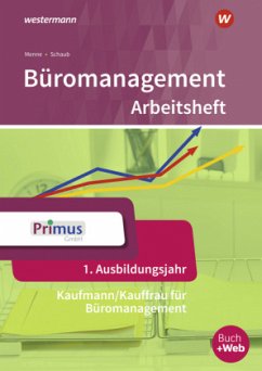 Büromanagement 1. Ausbildungsjahr: Arbeitsheft / Büromanagement .21