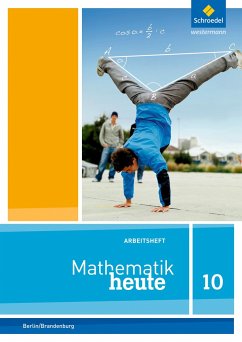 Mathematik heute 10. Arbeitsheft mit Lösungen. Berlin und Brandenburg