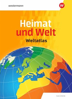 Heimat und Welt Weltatlas. Sachsen