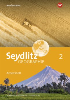 Seydlitz Geographie - Ausgabe 2018 für Gymnasien in Nordrhein-Westfalen / Seydlitz Geographie, Ausgabe 2018 für Gymnasien in Nordrhein-Westfalen .2 - Jebbink, Klaus;Jägersküpper, Klaus;Kempf, Dennis;Otto, Karl-Heinz