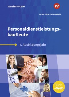 1. Ausbildungsjahr: Schülerband / Personaldienstleistungskaufleute - Beste, Johannes;Giese, Ilona;Schendekehl, Andrea