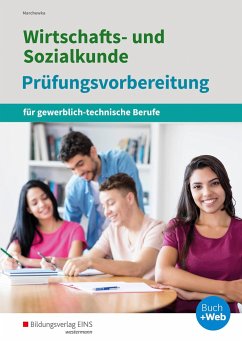 Wirtschafts- und Sozialkunde. Prüfungsvorbereitung - Marchewka, Bernd