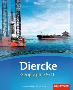 Diercke Geographie 9 / 10. Schülerband. Baden-Württemberg - Arheidt, Alexander;Armbruster, Peter;Borchers, André