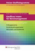 Kauffrau/-mann für Büromanagement - Gestreckte Abschlussprüfung Teil 2: Aufgabenband / Holzer Stofftelegramme Baden-Württemberg