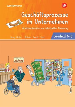 Café Krümel. Arbeitsbuch Lernfelder 6-8 Arbeitsmaterialien zur individuellen Förderung - Balzer, Jürgen;Ernst, Regine;Jost, Martin