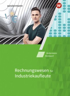 Schülerband / Rechnungswesen für Industriekaufleute - Deitermann, Manfred;Stobbe, Susanne