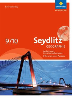 Seydlitz Geographie Gemeinschaftsschulen und Realschulen in Baden-Württemberg - Alber, Jürgen;Langbein, Andreas;Meier, Hartmut