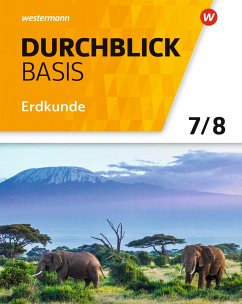 Durchblick Basis Erdkunde 7 / 8. Schülerband. Niedersachsen - Bahr, Matthias;Frambach, Timo;Hofemeister, Uwe