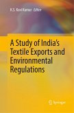 A Study of India's Textile Exports and Environmental Regulations