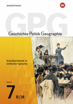 Geschichte - Politik - Geographie (GPG) - Ausgabe 2017 für Mittelschulen in Bayern / Geschichte - Politik - Geographie (GPG), Ausgabe 2017 für Mittelschulen in Bayern - Budelmann, Geerd;Schäfer, Florian;Zader-Ulitzka, Andrea;Krautter, Yvonne