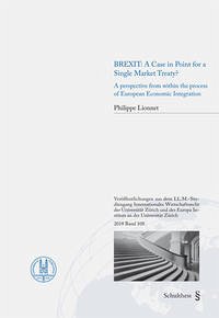 BREXIT: A Case in Point for a Single Market Treaty?