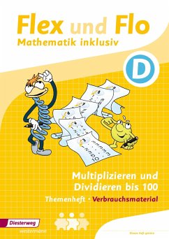 Flex und Flo - Mathematik inklusiv. Multiplizieren und Dividieren - Dohmann, Christopher;Köhpcke, Anik;Jäger, Susanne