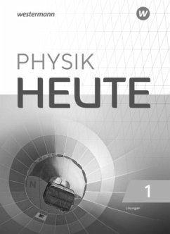 Cover Physik heute - Ausgabe 2019 für das G9 in Nordrhein-Westfalen / Physik heute - Ausgabe 2019 für das G9 in Nordrhein-Westfalen 1