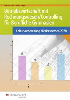 Betriebswirtschaft mit Rechnungswesen/Controlling für Berufliche Gymnasien - Overbeck, Dirk;Müller, Helmut