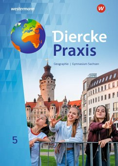 Diercke Praxis SI 5. Schülerband. Für Gymnasien in Sachsen - Baldauf, Jana;Bräuer, Kerstin;Kotztin, Sascha