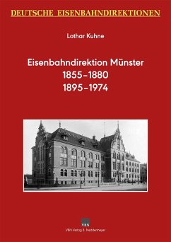 Deutsche Eisenbahndirektionen - Eisenbahndirektion Münster - Kuhne, Lothar