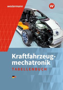 Kraftfahrzeugmechatronik. Tabellenbuch - Gerigk, Peter;Bruhn, Detlef