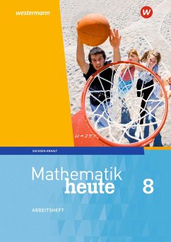Mathematik heute 8. Arbeitsheft mit Lösungen. Sachsen-Anhalt