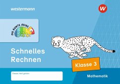 DIE BUNTE REIHE - Mathematik. Schnelles Rechnen, Klasse 3