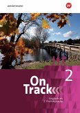 On Track 2. Schulbuch. Englisch als 2. Fremdsprache an Gymnasien