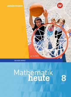 Mathematik heute 8. Schulbuch. Sachsen-Anhalt