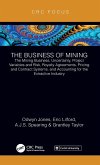 The Business of Mining The Business of Mining