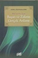 Müminler Icin Basari ve Zaferin Gercek Anlami - el-Umer, Nasir